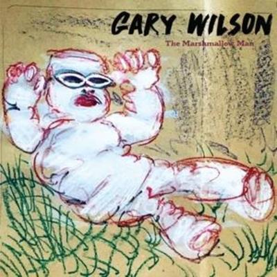 The Marshmallow Man - Gary Wilson, CD