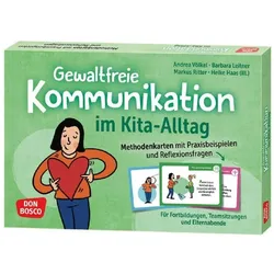 Gewaltfreie Kommunikation im Kita-Alltag, Sachbücher von Barbara Leitner, Andrea Völkel, Markus Ritter