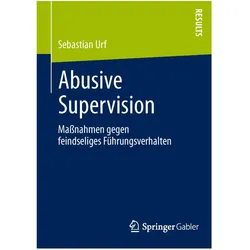 Abusive Supervision, Fachbücher von Sebastian Urf