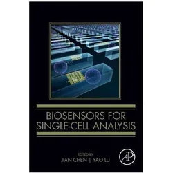 Biosensors for Single-Cell Analysis, Fachbücher von Jian Chen, Yao Lu