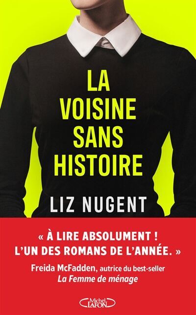 Liz Nugent - La voisine sans histoire - Preis vom 19.10.2026 19:33:35 h
