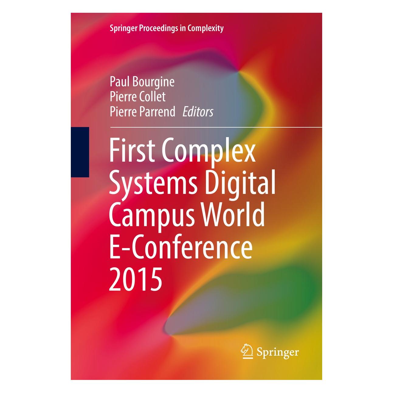Springer First Complex Systems Digital Campus Wo (Englisch, Hardcover, Paul Bourgine, Pierre Collet, Pierre Parrend) (9783319459004)