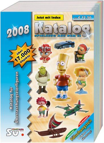 Michael Steiner - Katalog Spielzeug aus dem Ei 2008 - Katalog für Überraschungseierfiguren. Kompaktausgabe - Preis vom 09.10.2026 07:28:09 h