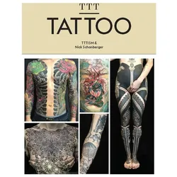 Ttt: Tattoo, Fachbücher von Nick Schonberger, Maxime Büchi