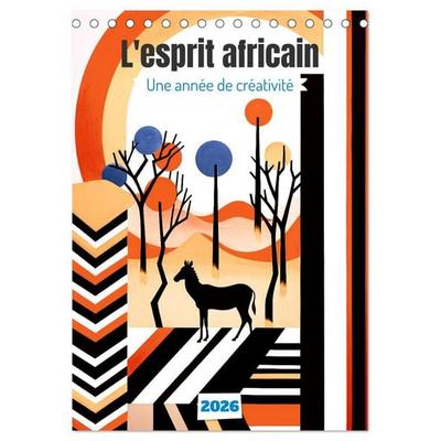 L'esprit africain (Calendrier de bureau 2026 DIN A5 horizontal), CALVENDO calendrier mensuel
