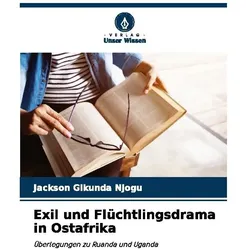 Exil und Flüchtlingsdrama in Ostafrika, Sprachbücher von Jackson Gikunda Njogu