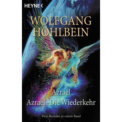 Azrael und Azrael - Die Wiederkehr, Taschenbuch von Wolfgang Hohlbein, Heyne, 978-3-453-21222-0