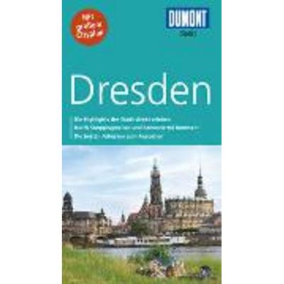 DuMont direkt Reiseführer Dresden, Taschenbuch von Siiri Klose, DuMont Reiseverlag