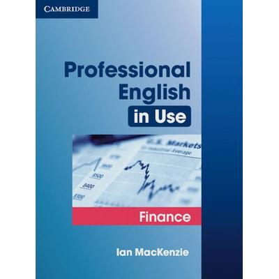 Professional English in Use. Finance, Paperback von Ian Mackenzie, Klett Sprachen GmbH