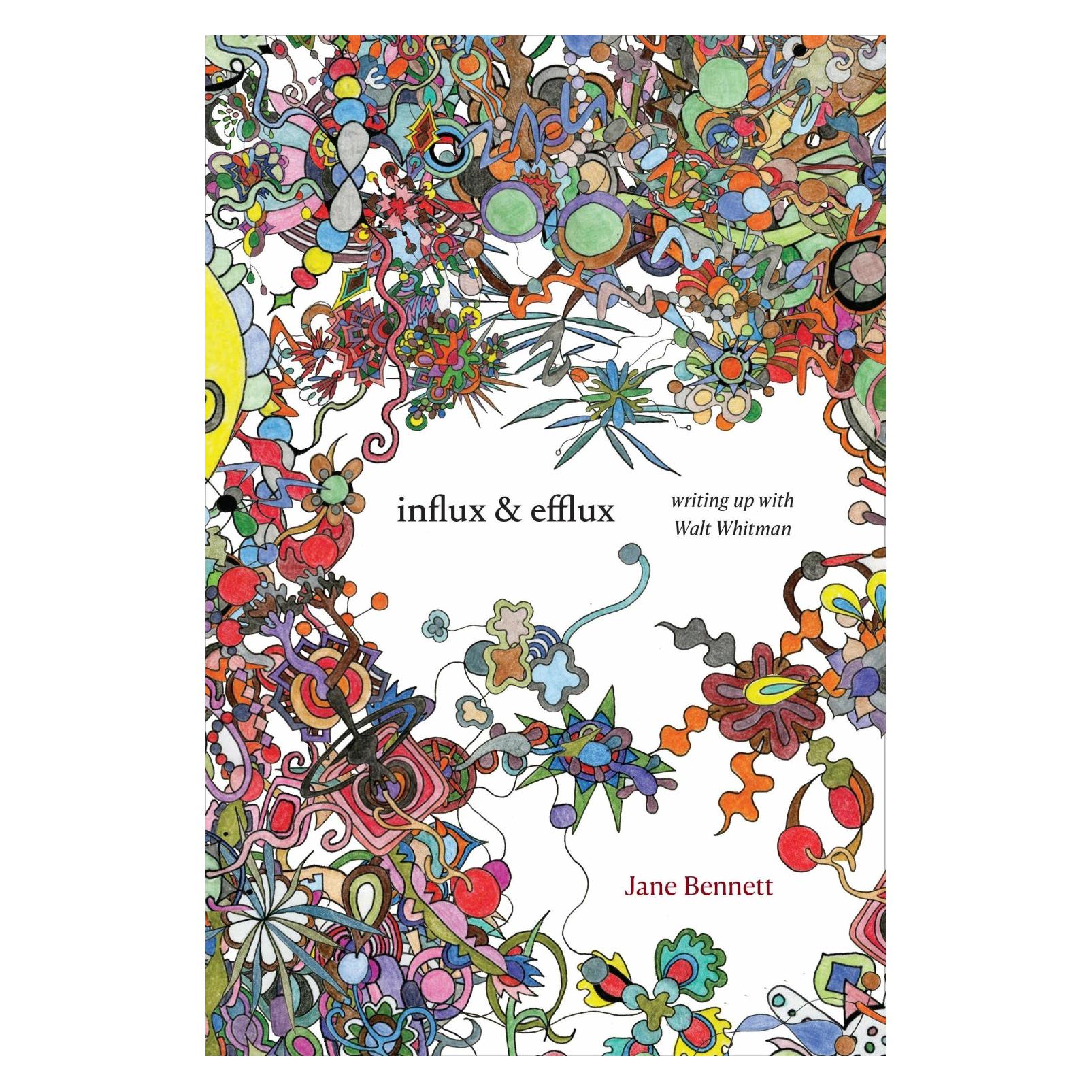 Duke Univ Pr Influx and Efflux (Englisch, Hardcover, Jane Bennett) (42014912)