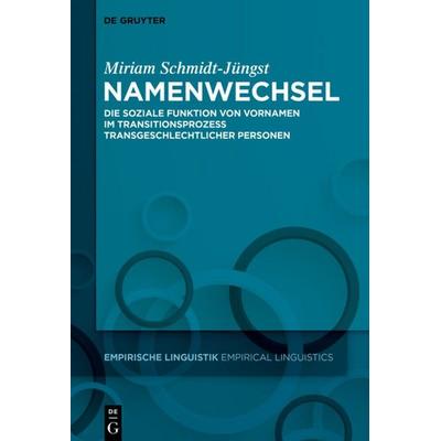 Namenwechsel, Gebundene Ausgabe von Miriam Schmidt-Jüngst, De Gruyter, 978-3-11-068925-9