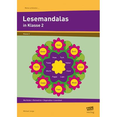 Meine schönsten Lesemandalas Klasse 2, Geheftet von Michael Junga, Scolix in der AAP Lehrerwelt GmbH, 978-3-8344-5627-4