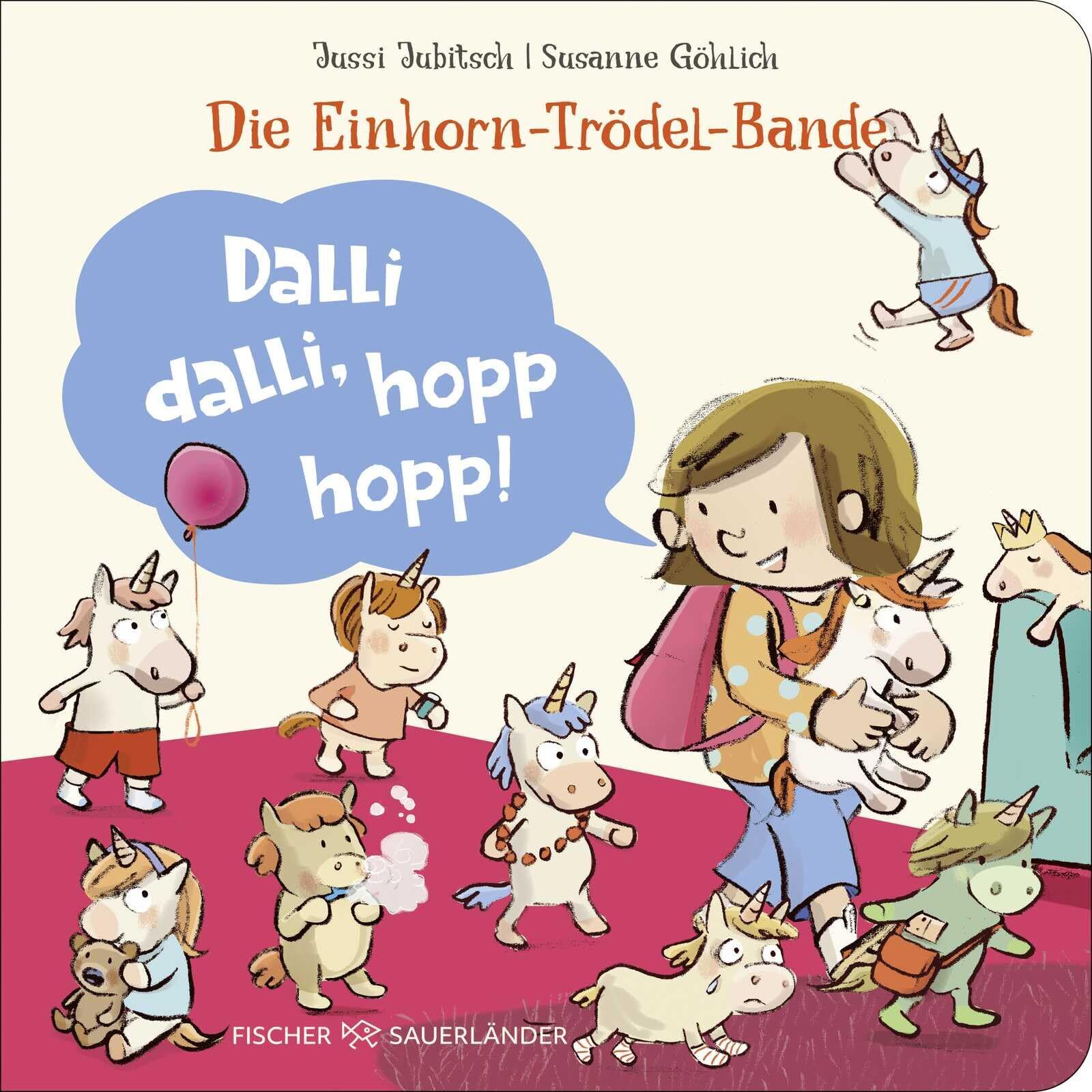Jussi Jubitsch - Die Einhorn-Trödel-Bande. Dalli dalli, hopp hopp! - Preis vom 09.10.2026 07:28:09 h