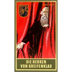 Gesammelte Werke: Die Herren von Greifenklau, Belletristik von Karl May, Euchar Albrecht Schmid