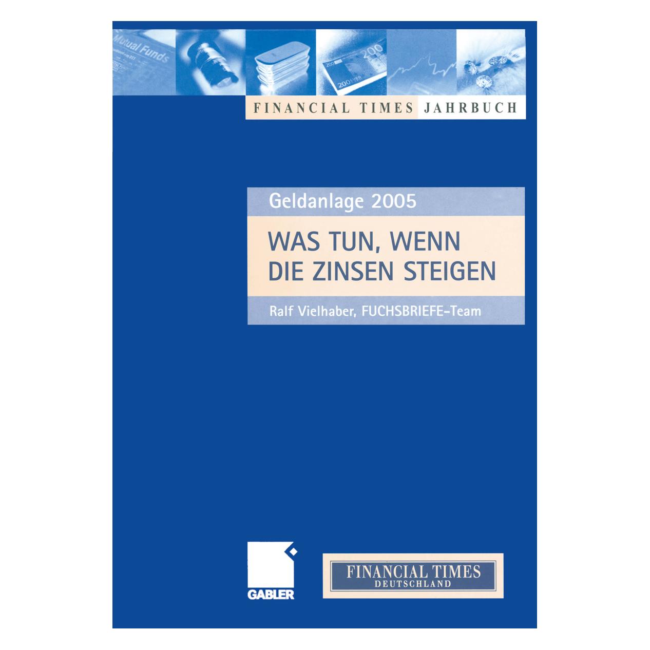 Springer Was tun, wenn die Zinsen steigen (Deutsch, Softcover, Ralf Vielhaber) (55565384)