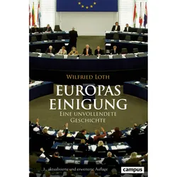 Europas Einigung, Sachbücher von Wilfried Loth