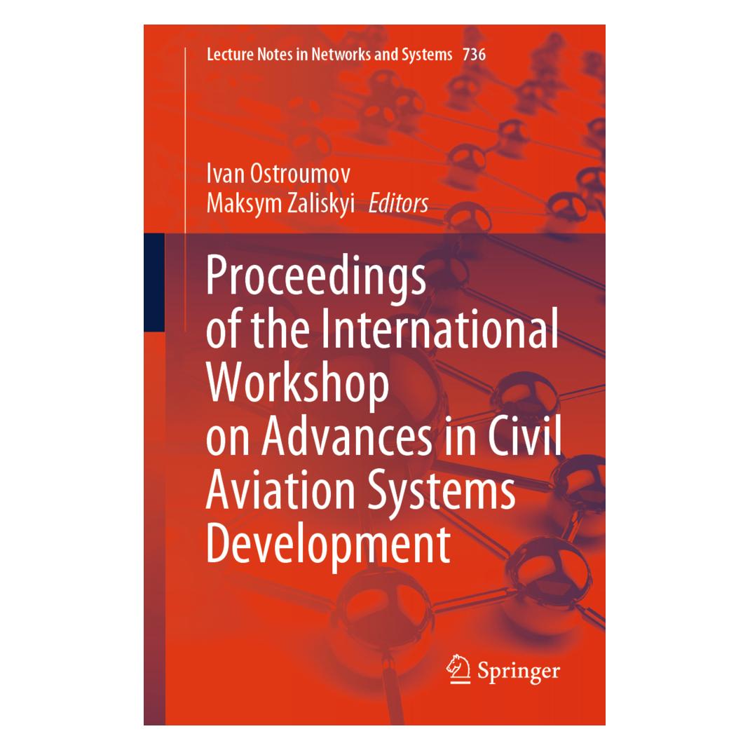 Springer Proceedings of the International Workshop on Advances in Civil Aviation Systems Development (Englisch, Softcover, Ivan Ostroumov, Maksym Zaliskyi) (56955339)