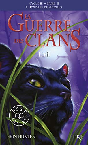 La guerre des clans : cycle 3, le pouvoir des étoiles. Vol. 3. Exil - Preis vom 14.10.2026 23:07:16 h