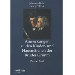 Anmerkungen zu den Kinder- und Hausmärchen der Brüder Grimm, Belletristik von Johannes Bolte, Georg Polivka