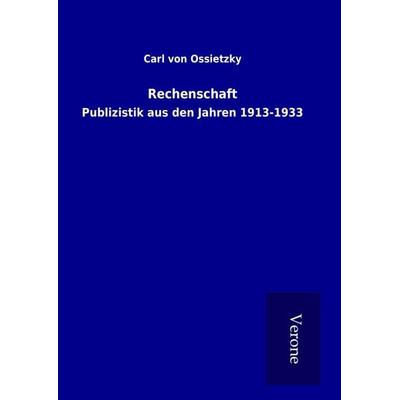Rechenschaft, Gebundene Ausgabe von Carl Ossietzky, BoD - Books on Demand