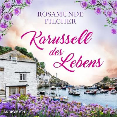 Karussell des Lebens - Rosamunde Pilcher, Audio, 9788727078588