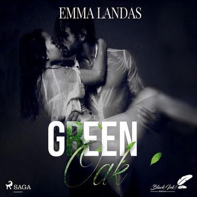 Green Oak - Emma Landas, Audio, 9788726752441
