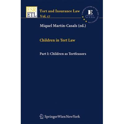 Children in Tort Law, Part I: Children as Tortfeasors, Taschenbuch von , Verlag Österreich, 978-3-7046-5848-7