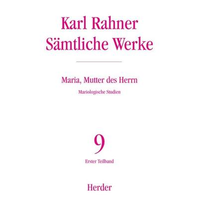 Maria, Mutter des Herrn, Gebundene Ausgabe von Karl Rahner, Herder, 978-3-451-23709-6