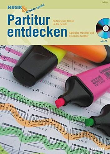 Ekkehard Mascher - Partitur entdecken: Partiturlesen lernen in der Schule. Ausgabe mit CD. (Musik & Bildung spezial) - Preis vom 09.10.2026 07:28:09 h
