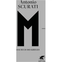 M. Das Buch des Krieges, Belletristik von Antonio Scurati