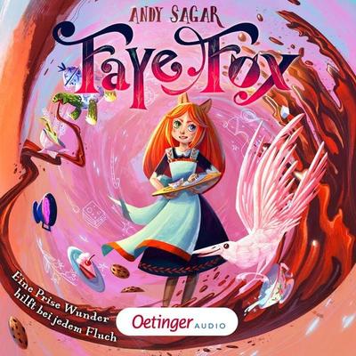 Faye Fox 1. Eine Prise Wunder hilft bei jedem Fluch - Andy Sagar, Audio, 9783837393866