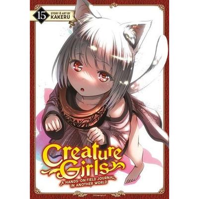 Creature Girls: A Hands-On Field Journal in Another World Vol. 15, Taschenbuch von , Seven Seas Entertainment, LLC