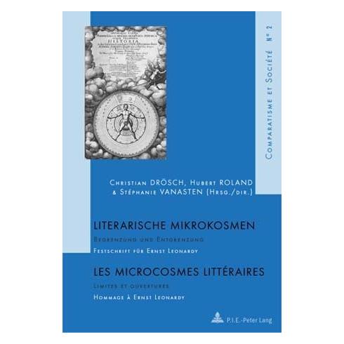 Peter Lang Literarische Mikrokosmen / Les microcrosmes littéraires (Softcover, Hubert Roland) (56021413)