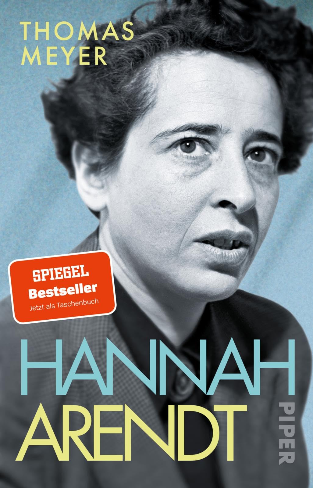 Thomas Meyer - Hannah Arendt: Die Biografie Platz 1 der Sachbuch-Bestenliste von ZEIT/ZDF/DLF. Das Standardwerk als Taschenbuch - Preis vom 19.10.2026 19:33:35 h
