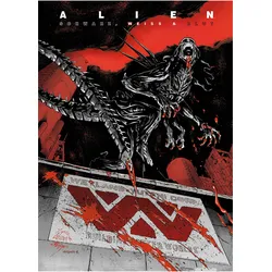 Alien: Schwarz, Weiss & Blut, Belletristik von Ryan Cady, Collin Kelly, Michael Dowling
