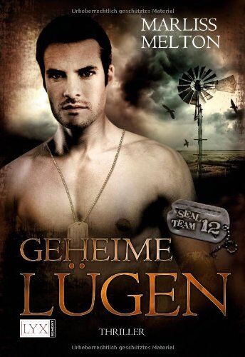 Marliss Melton - SEAL Team 12: Geheime Lügen - Preis vom 10.10.2026 11:48:34 h