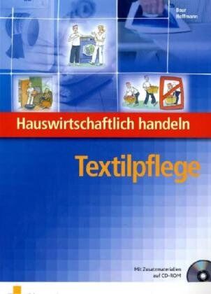 Margot Baur - Hauswirtschaftlich handeln. Textilpflege Lehrbuch: Ausbildung Aktiv für die Berufsvorbereitung - Preis vom 09.10.2026 07:28:09 h