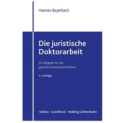 Die juristische Doktorarbeit, Fachbücher von Hannes Beyerbach