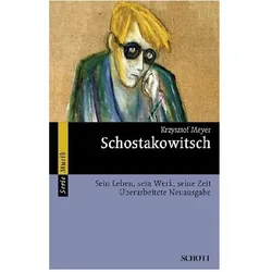 Schostakowitsch, Biografien von Krzysztof Meyer