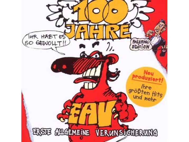 Eav - 100 Jahre Eav ...Ihr Habt Es So Gewollt!!