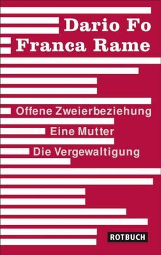 Dario Fo - Offene Zweierbeziehung/Eine Mutter/Die Vergewaltigung - Preis vom 09.10.2026 07:28:09 h