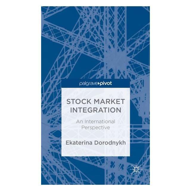 Palgrave Macmillan Uk Dorodnykh:Stock Market Integration (63324078)