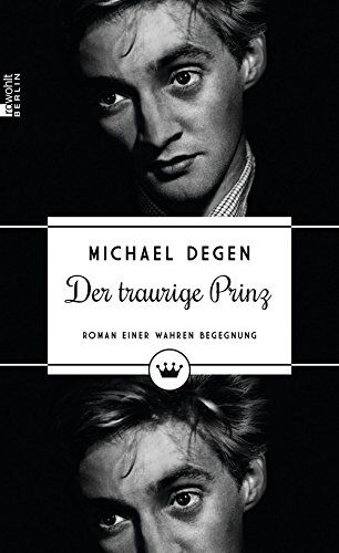 Michael Degen - Der traurige Prinz: Roman einer wahren Begegnung - Preis vom 17.10.2026 19:25:27 h
