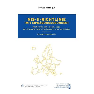 NIS-II-Richtlinie mit Erwägungsgründen, Taschenbuch von Andreas Maximilian Nolte, Tredition, 978-3-384-34769-5