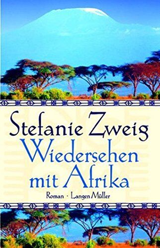 Stefanie Zweig - Wiedersehen mit Afrika - Preis vom 14.10.2026 23:07:16 h