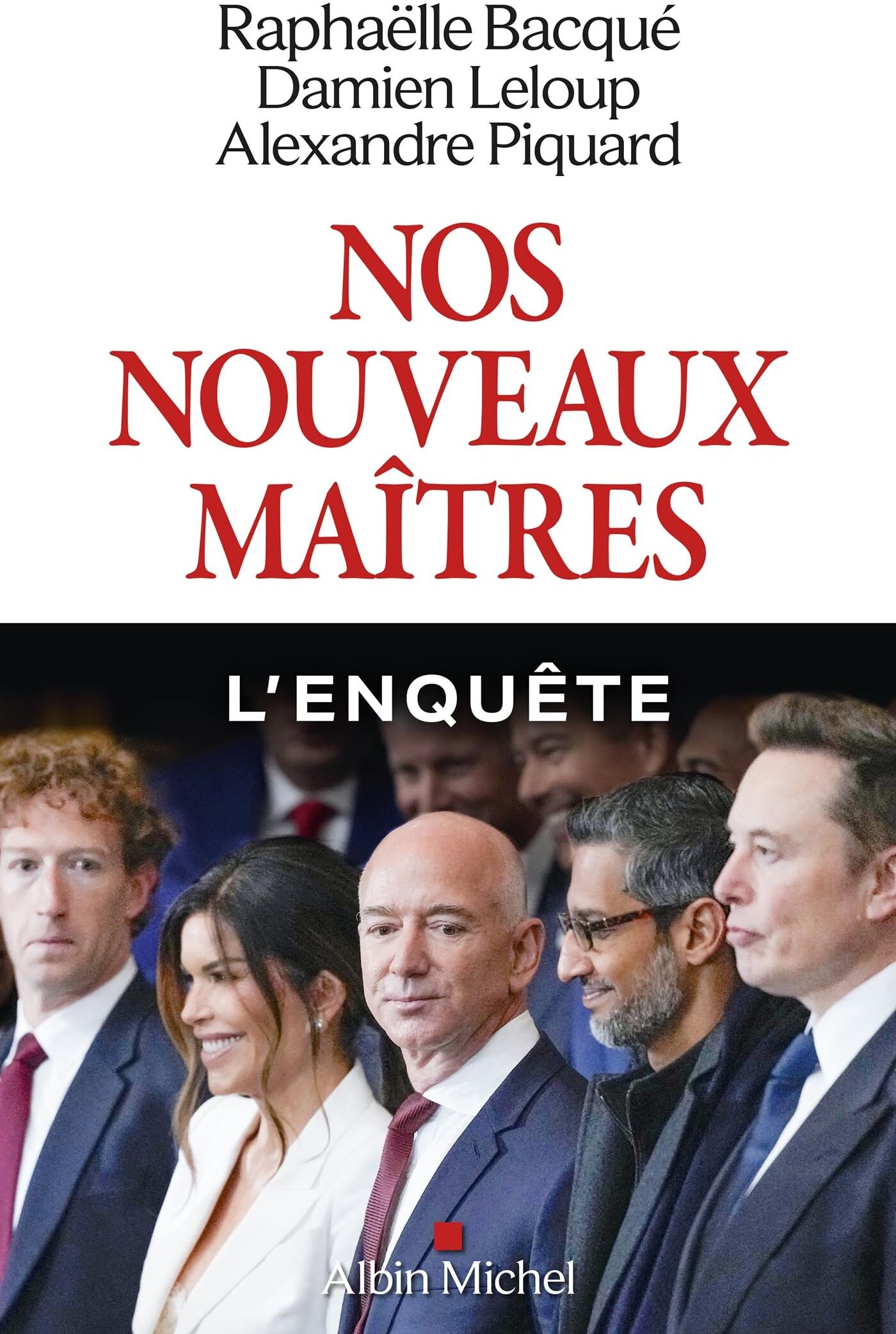 Raphaëlle Bacqué - Nos nouveaux maîtres - Preis vom 05.10.2026 03:47:11 h