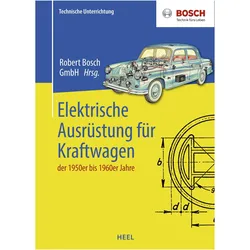 Elektrische Ausrüstung für Kraftfahrzeuge der 1950er bis 1960er Jahre, Ratgeber von Robert Bosch GmbH