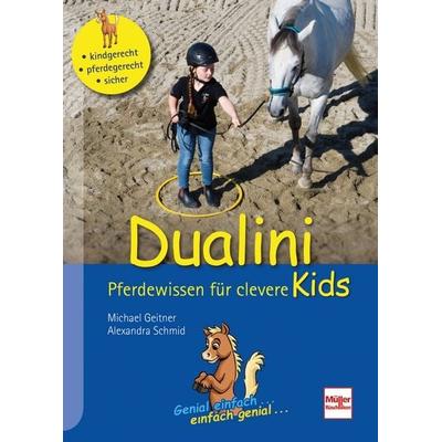 Dualini®, Gebundene Ausgabe von Michael Geitner,Alexandra Schmid, Müller Rüschlikon, 978-3-275-02249-6