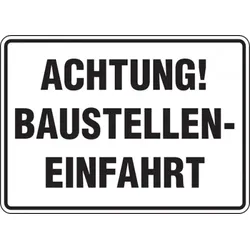 Baustellenschild, Achtung! Baustelleneinfahrt, 250x350mm, Alu geprägt - 350x250x0.45 mm Aluminium geprägt