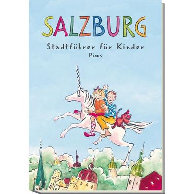 Salzburg. Stadtführer für Kinder, Taschenbuch von Margit Salamonsberger, Picus, 978-3-85452-078-8